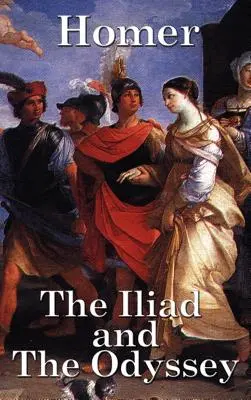 L'Iliade et l'Odyssée - The Iliad and the Odyssey