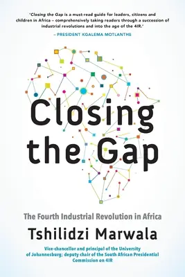 Combler le fossé : la quatrième révolution industrielle en Afrique - Closing the Gap: The Fourth Industrial Revolution in Africa