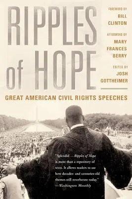 Ripples of Hope : Great American Civil Rights Speeches (en anglais) - Ripples of Hope: Great American Civil Rights Speeches