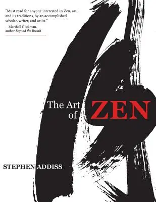 L'art du zen : Peintures et calligraphies des moines japonais 1600-1925 - The Art of Zen: Paintings and Calligraphy by Japanese Monks 1600-1925