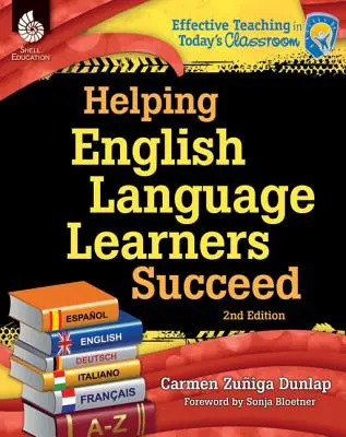 Aider les apprenants de l'anglais à réussir - Helping English Language Learners Succeed