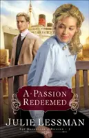 Une passion rachetée - A Passion Redeemed