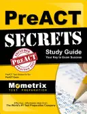 Guide d'étude PreACT Secrets : Test de révision pour l'examen PreACT - PreACT Secrets Study Guide: PreACT Test Review for the PreACT Exam