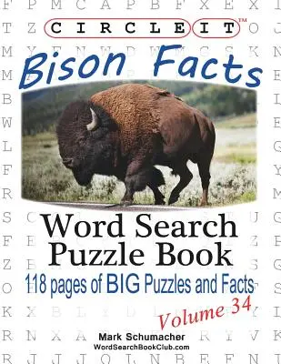 Encerclez-le, faits sur le bison, mots cachés, livre-casse-tête - Circle It, Bison Facts, Word Search, Puzzle Book