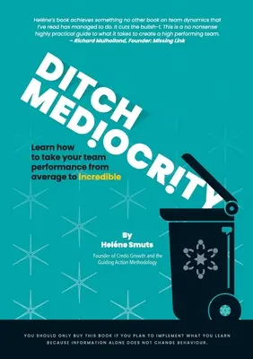 Sortir de la médiocrité - Ditch Mediocrity