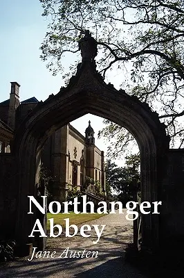 L'Abbaye de Northanger, édition en gros caractères - Northanger Abbey, Large Print