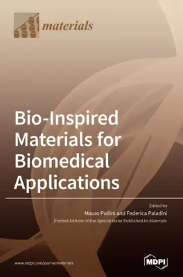 Matériaux bio-inspirés pour applications biomédicales - Bio-Inspired Materials for Biomedical Applications