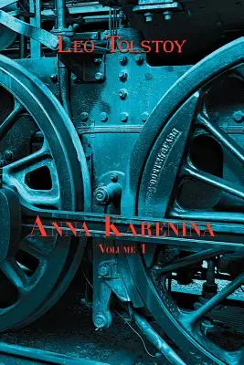 Classiques russes en russe et en anglais : Anna Karénine de Léon Tolstoï (Volume 1) (Livre en double langue) - Russian Classics in Russian and English: Anna Karenina by Leo Tolstoy (Volume 1) (Dual-Language Book)