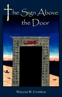 Le signe au-dessus de la porte - The Sign Above the Door