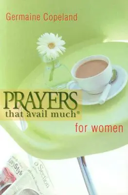 Prières qui profitent aux femmes P.E. - Prayers That Avail Women P.E.