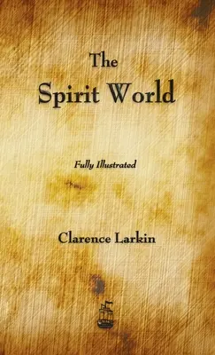 Le monde des esprits - The Spirit World