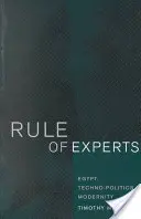 Règle des experts : Égypte, techno-politique, modernité - Rule of Experts: Egypt, Techno-Politics, Modernity