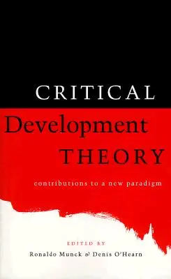 Théorie critique du développement - Critical Development Theory