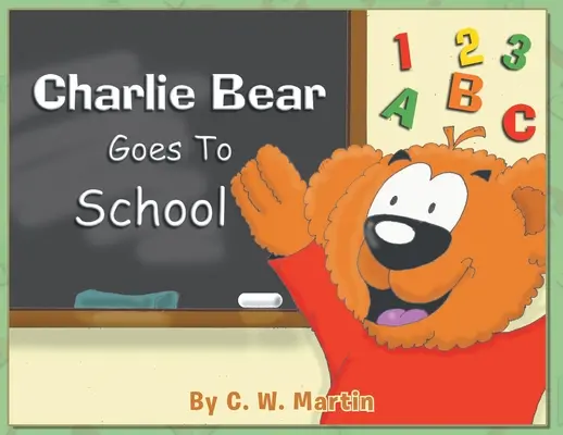Charlie Bear va à l'école - Charlie Bear Goes To School