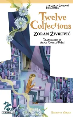 Douze collections - Twelve Collections