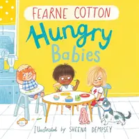 Bébés affamés - Hungry Babies