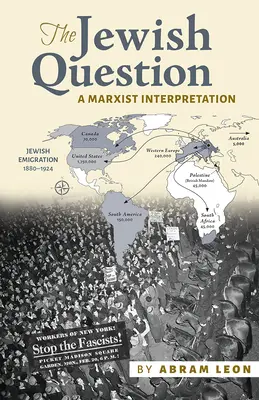 La question juive : Une interprétation marxiste - The Jewish Question: A Marxist Interpretation