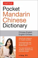 Tuttle Pocket Mandarin Chinese Dictionary : anglais-chinois chinois-anglais (entièrement romanisé) - Tuttle Pocket Mandarin Chinese Dictionary: English-Chinese Chinese-English (Fully Romanized)