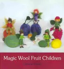 Laine magique et fruits pour les enfants - Magic Wool Fruit Children