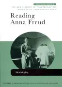 Lire Anna Freud - Reading Anna Freud