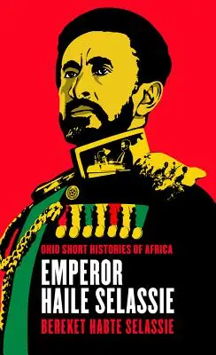 L'empereur Haïlé Sélassié - Emperor Haile Selassie