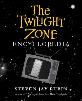 L'encyclopédie de la Twilight Zone - The Twilight Zone Encyclopedia