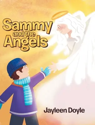 Sammy et les anges - Sammy and the Angels