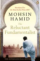 Le fondamentaliste réticent - Reluctant Fundamentalist