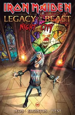 Iron Maiden V2 : Legacy If the Beast : Night City - Iron Maiden V2: Legacy If the Beast: Night City