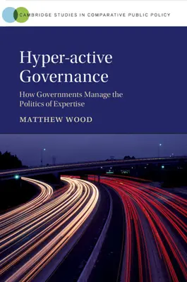 Gouvernance hyperactive - Hyper-active Governance