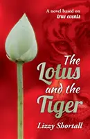 Lotus et le tigre - Lotus and the Tiger