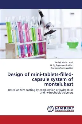 Conception d'un système de mini-comprimés et de capsules remplies de Montelukast - Design of Mini-Tablets-Filled-Capsule System of Montelukast
