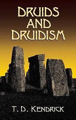 Druides et druidisme - Druids and Druidism