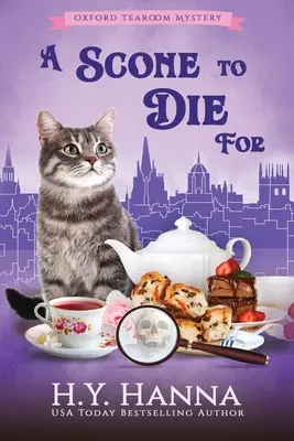 Un scone à mourir (LARGE PRINT) : Les mystères du salon de thé d'Oxford - Livre 1 - A Scone To Die For (LARGE PRINT): Oxford Tearoom Mysteries - Book 1