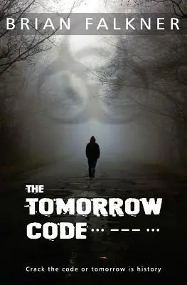 Le code de demain - The Tomorrow Code