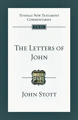 Les lettres de Jean : une introduction et un commentaire - The Letters of John: An Introduction and Commentary