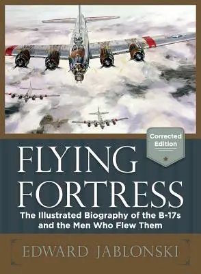 Forteresse volante (édition corrigée) - Flying Fortress (Corrected Edition)