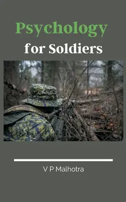 Psychologie pour les soldats - Psychology for Soldiers