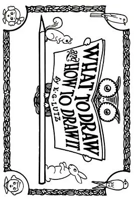 Que dessiner et comment le dessiner ? - What to Draw and How to Draw It