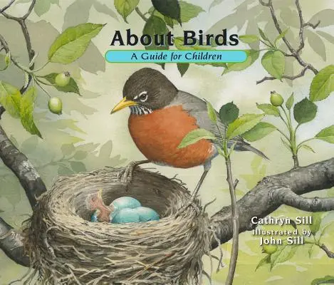 Les oiseaux : Un guide pour les enfants - About Birds: A Guide for Children