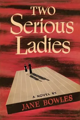 Deux dames sérieuses - Two Serious Ladies