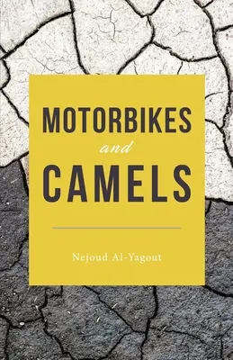 Motos et chameaux - Motorbikes and Camels