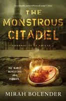 La citadelle monstrueuse - The Monstrous Citadel