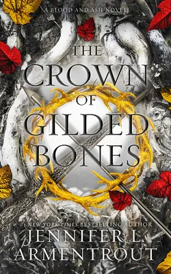 La couronne d'os dorés - The Crown of Gilded Bones