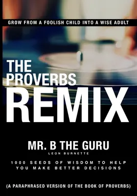 Les Proverbes Remix - The Proverbs Remix