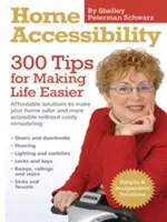 Accessibilité de la maison : 300 conseils pour rendre la vie plus facile - Home Accessibility: 300 Tips for Making Life Easier
