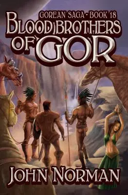 Frères de sang de Gor - Blood Brothers of Gor