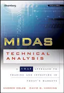 Midas Technical Analysis : Une approche Vwap du trading et de l'investissement sur les marchés d'aujourd'hui - Midas Technical Analysis: A Vwap Approach to Trading and Investing in Today's Markets