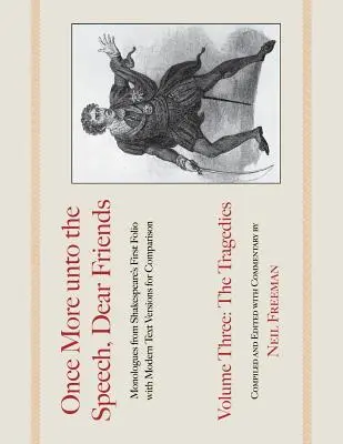 Encore un discours, chers amis : Les Tragédies - Once More unto the Speech, Dear Friends: The Tragedies