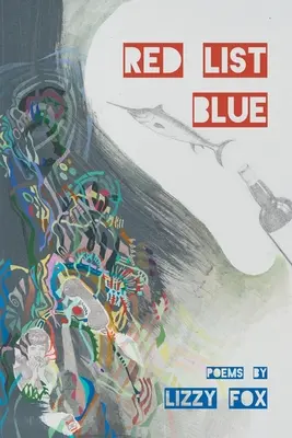 Liste Rouge Bleue - Red List Blue